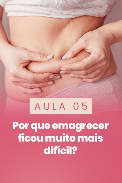 Entenda as mudanças do metabolismo e como recuperar o controle da sua rotina de forma inteligente.